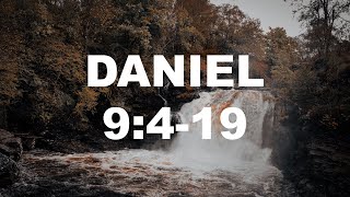 What to Teach: Daniel 9:4-19 | February 27th, 2022 | Pastor Joshua Fuentes