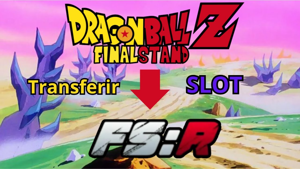 👤COMO solucionar BUG de Transferir SLOT a Dragon Ball Final Stand Remastered🐉