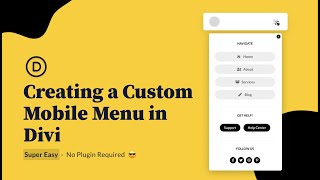 How to Create a Custom Mobile Menu in Divi  Using Divi Builder (No Plugin)