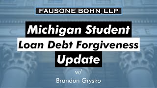 Michigan Student Loan Debt Forgiveness UPDATE: Did You Know THIS!