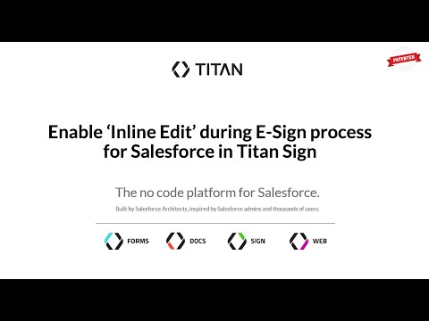 Enable ‘Inline Edit’ during E-Sign process for Salesforce in Titan Sign
