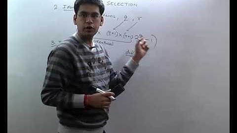 Selection and questions based on it - Permutation and Combination Part 5