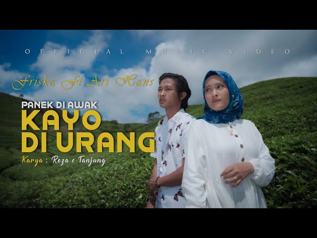 Panek Di Awak Kayo Di Urang - Friska feat Ari Hans (Official Music Video) class=