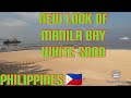 NEW LOOK OF |MANILA BAY|WHITE SAND PHILIPPINES 🇵🇭