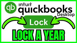 How To LOCK A YEAR In QuickBooks Desktop (QUICK & EASY) 2026