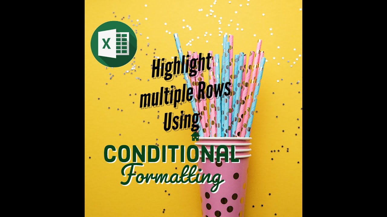Highlight Multiple Rows Using Conditional Formatting | 2022 | #leebd365 ...