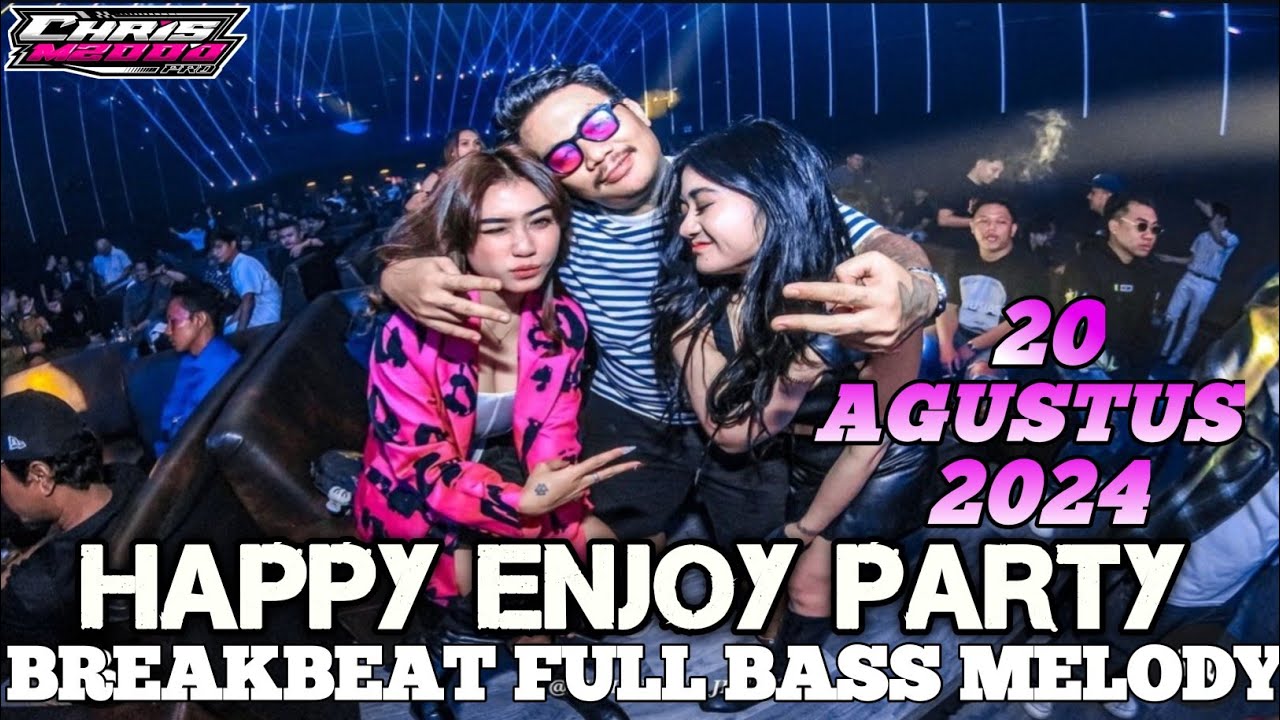 DJ CHRIS M2000 TERBARU 20 AGUSTUS 2024- BREAKBEAT VIRAL FULL BASS TERBARU REMIX DUGEM NONSTOP MPCLUB