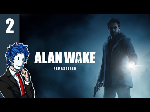 Alan Wake: Remastered | Episode 2/3