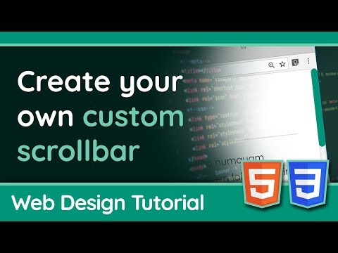 Creating a Custom Scrollbar for the Web - CSS Tutorial