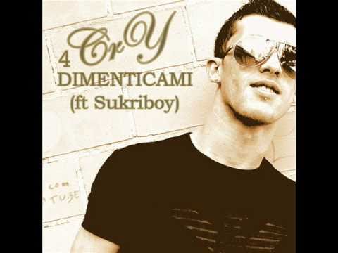 cry dimenticami ft.sukriboy cry dimenticami ft.sukriboy
