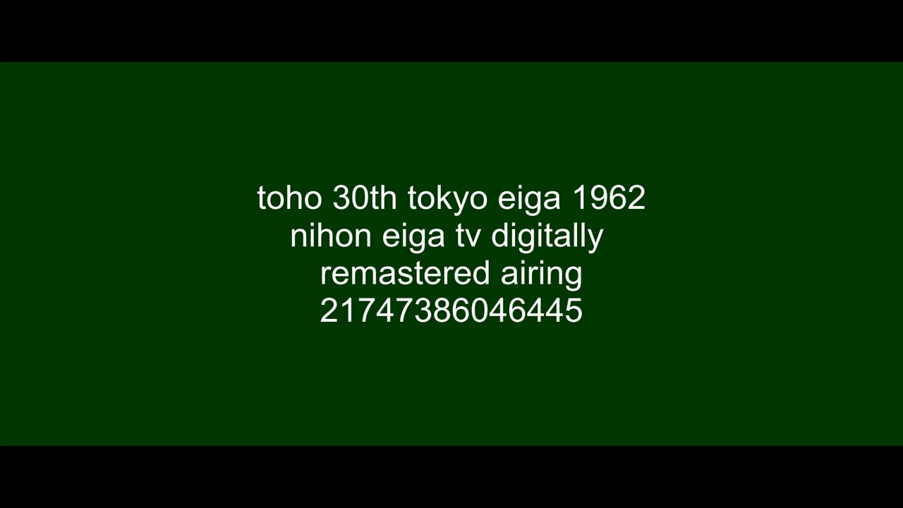 [FICTIONAL] Toho (in TohoScope) (30th Anniversary)/Tokyo Eiga (1962)
