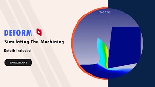 DEFORM simulating cutting a workpiece
