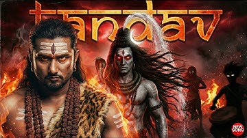 Tandav Mahadev | Official Song | Honey Singh Style | Mahakal Rudra Tandav Song | Mahadev  2025 🔥