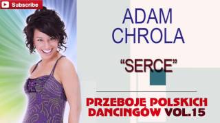 Adam Chrola - Serce [Cover]