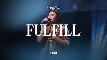 Fulfill | Live at the Sanctuary | COG Worship