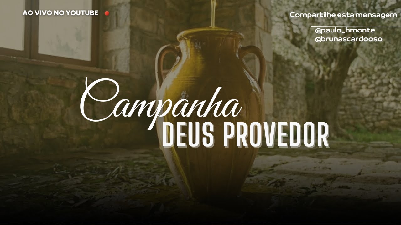CAMPANHA - O DEUS PROVEDOR