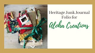 Heritage-Chinese and Philippine Junk Journal Folio for Aloha Creations