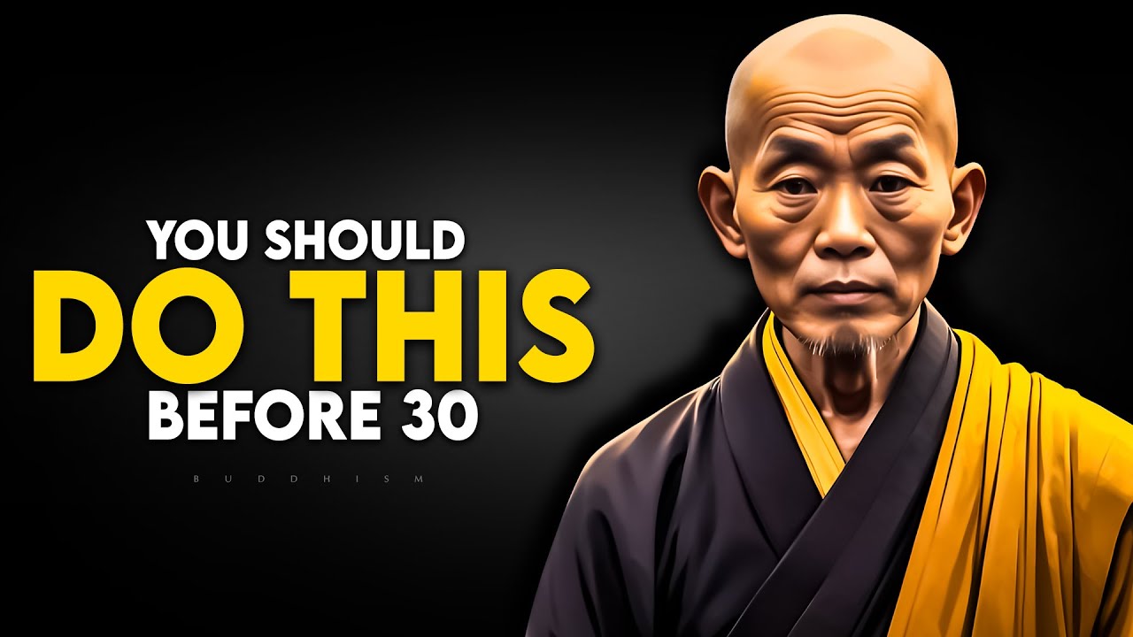 6 Things You Should Do Before You Turn 30 | Buddhism - YouTube