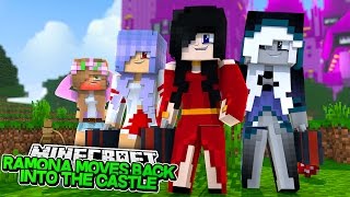 RAMONA IS BACK WITH A VENGEANCE ! Minecraft Royal Family w/LittleKellyandCarly