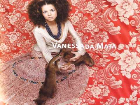 Vanessa da Mata - Ainda Bem