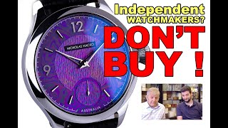 'Independent Watchmakers'? Not really.