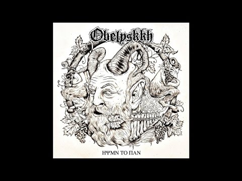 Obelyskkh — OBELYSKKH "Hymn To Pan" (Full Album)