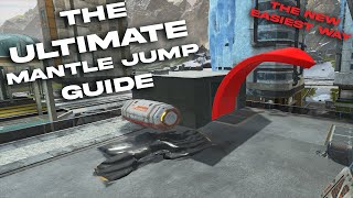 The NEW EASIEST Way to Mantle Jump!! | The Ultimate Mantle Jump Guide!
