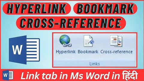 MS-WORD || INSERT TAB Link Group की जानकारी हिंदी | MS Word me link group options ka use kaise kare