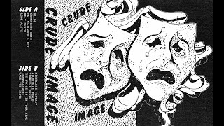 CRUDE IMAGE - S/T (Full Album)