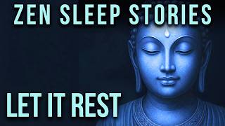 The Night You Finally Let Go | 3 Hours of Zen Sleep Stories to Fall Asleep
