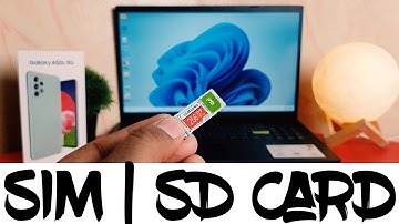 How To Insert SIM & SD Card In Samsung Galaxy A52s 5G