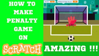 How to Make Penalty Game on SCRATCH