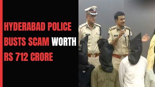 Hyderabad Police Busts Scam Worth Rs 712 Crore, 9 Arrested