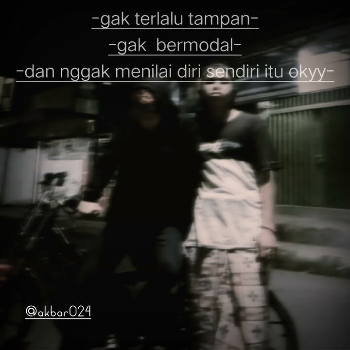 story wa kata kata cowok santuy