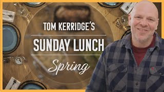 El Almuerzo Dominical De Primavera De Tom Kerridge Temporada 01, Episodio 03