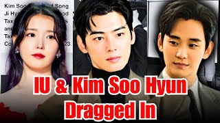 Cha Eun Woo Tax Issue Sparks Talk About Iu And Kim Soo Hyun