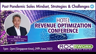 HSMAI ROC@Work Recording: Post pandemic Sales mindset, challenges and opportunities for hoteliers.