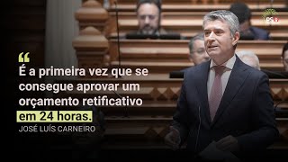 "É a primeira vez que se consegue aprovar um orçamento retificativo em 24 horas."