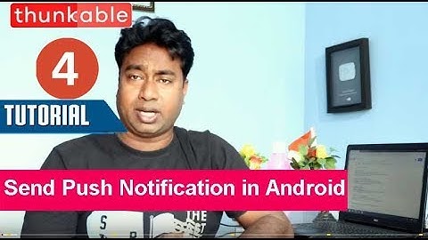 How to Send Push Notifications on installed Android apps using Thunkable