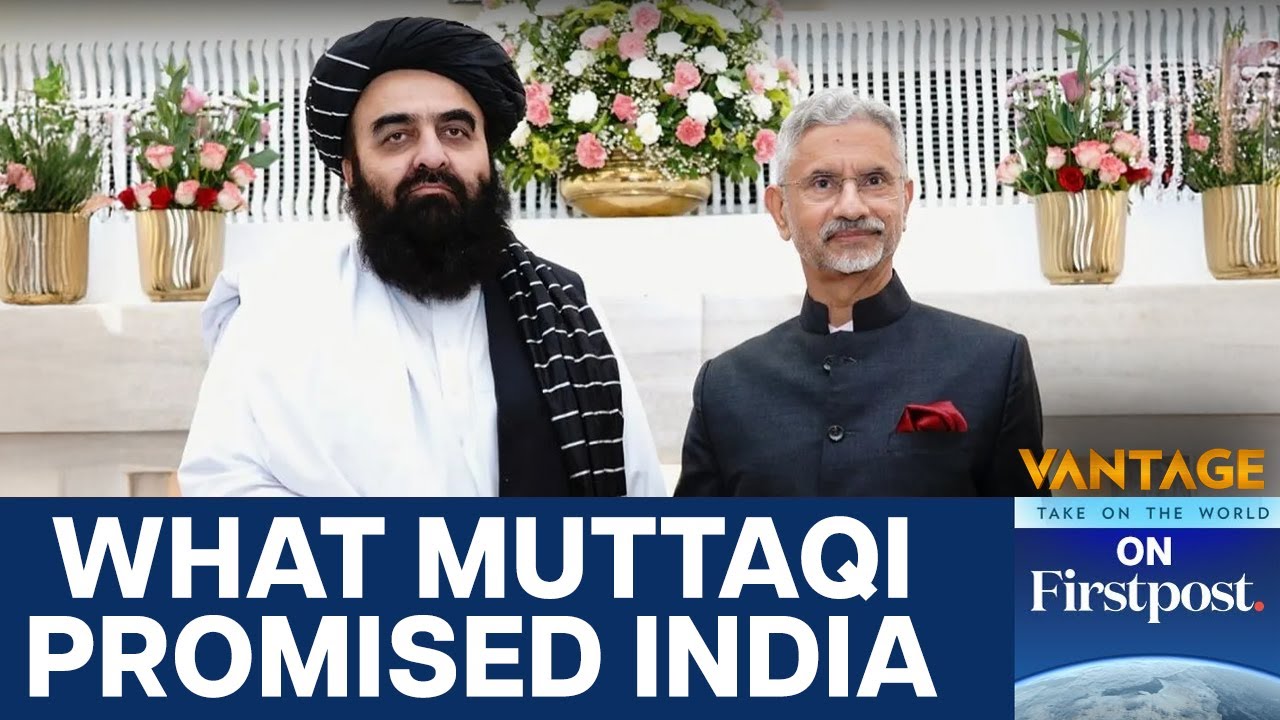 Jaishankar Meets Taliban Foreign Minister, Reaffirms Anti-Terror Stand | Vantage on Firstpost
