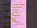 🔥JavaScript Quiz Day 2 | Difference Between var, let, const | JavaScript Interview Questions #shorts