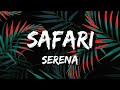 Serena - Safari || 8D Song || Rogue Nation