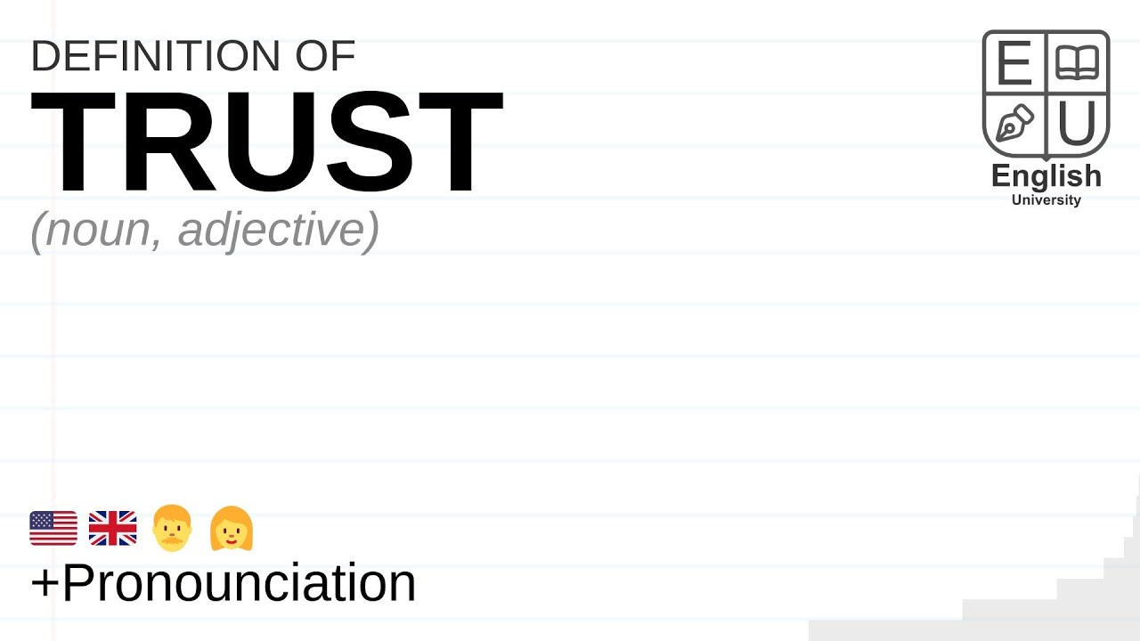TRUST meaning, definition & pronunciation | What is TRUST? | How to say TRUST