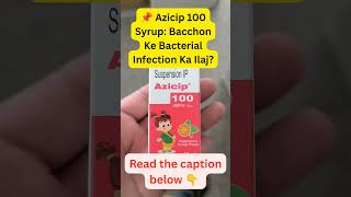 📌 Azithromycin Oral Suspension IP (Azicip 100) Uses &amp; Review #youtube #viral #trending #ypfッ