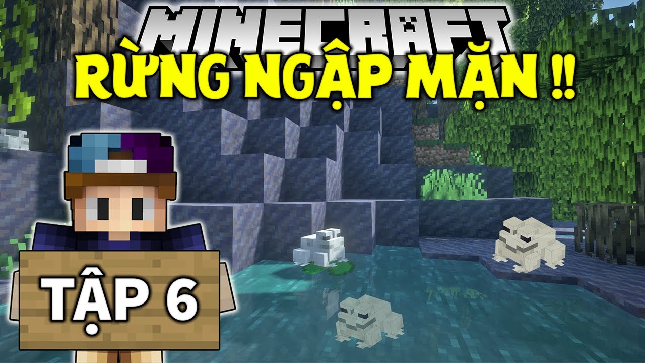 THỬ THÁCH SINH TỒN MINECRAFT 1.19 | TẬP 6 | KHÁM PHÁ KHU RỪNG MỚI VÀ ...