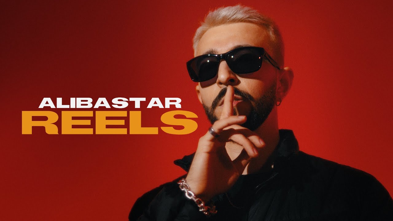 Alibastar – Reels