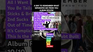 A Day to Remember-What Separates Me From You Album Review
