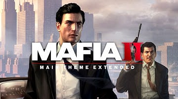 Mafia II | Main Theme Extended