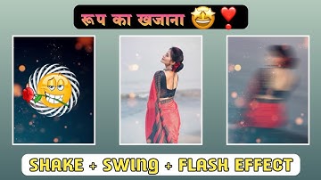 Alight motion shake + squeeze effect + Flash Effect status editing | Shake and squeeze, 2 मिनटात