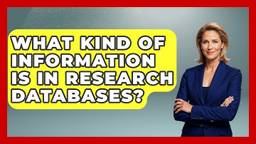 What Kind Of Information Is In Research Databases? - High School Toolkit